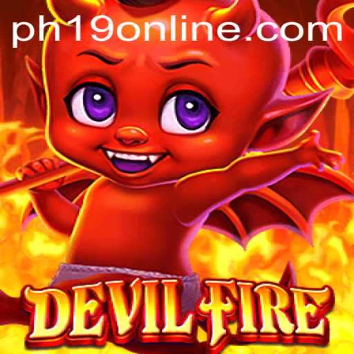 Exploring the Thrills and Strategy of DevilFire: An Insightful Guide